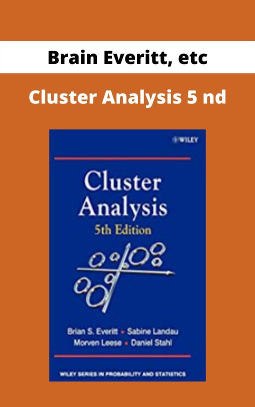 Brain Everitt, etc – Cluster Analysis 5 nd