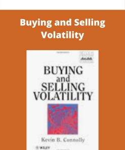 Buying and Selling Volatility