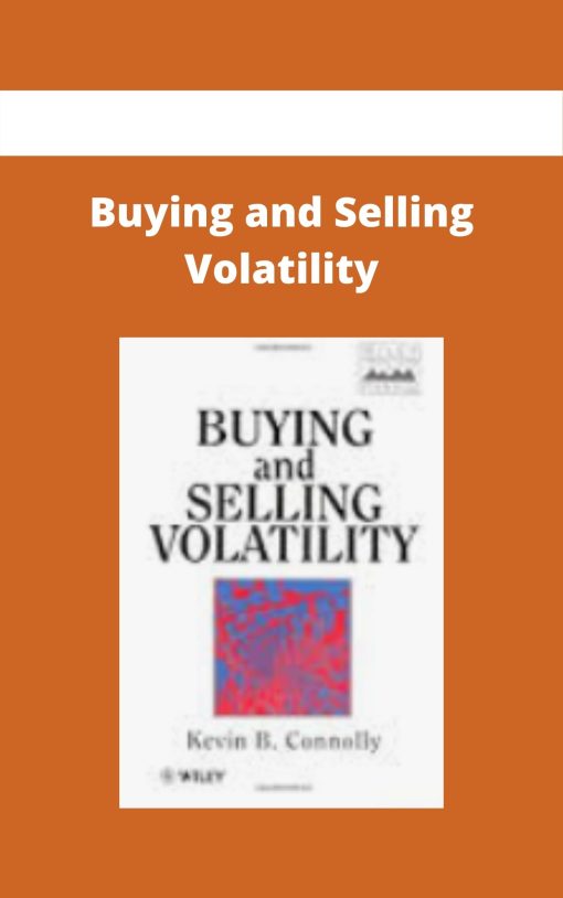 Buying and Selling Volatility