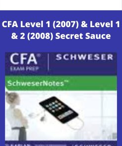 CFA Level 1 (2007) & Level 1 & 2 (2008) Secret Sauce –