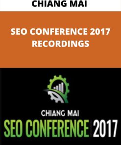 CHIANG MAI – SEO CONFERENCE 2017 RECORDINGS –