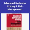 Claudio Albanese – Advanced Derivates Pricing & Risk Management