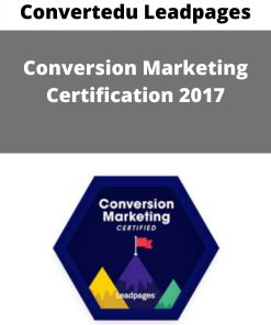 Convertedu Leadpages – Conversion Marketing Certification 2017