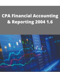 CPA Financial Accounting & Reporting 2004 1.6