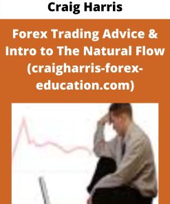 Craig Harris – Forex Trading Advice & Intro to The Natural Flow (craigharris-forex-education.com)