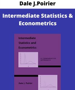 Dale J.Poirier – Intermediate Statistics & Econometrics