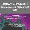 Dary Guppy – GMMA Trend Volatility Management (Video 1.42 GB)
