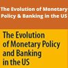 Donald D.Hester – The Evolution of Monetary Policy & Banking in the US