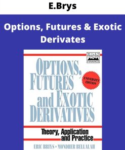 E.Brys – Options, Futures & Exotic Derivates