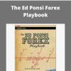 Ed Ponsi – The Ed Ponsi Forex Playbook –