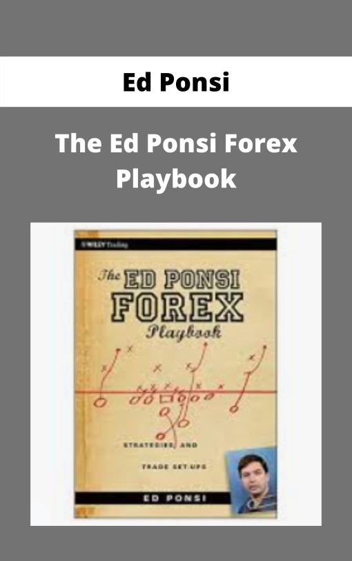 Ed Ponsi – The Ed Ponsi Forex Playbook –