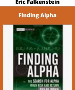 Eric Falkenstein – Finding Alpha –