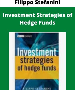 Filippo Stefanini – Investment Strategies of Hedge Funds –