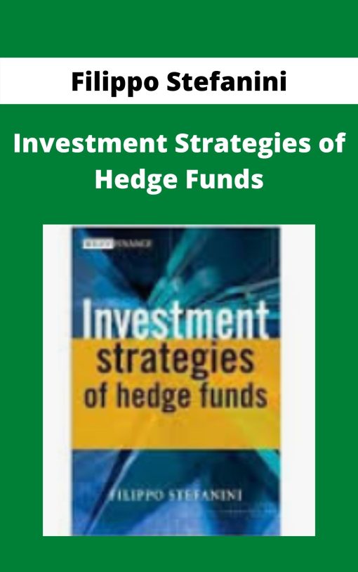 Filippo Stefanini – Investment Strategies of Hedge Funds –