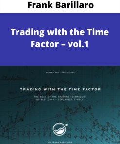 Frank Barillaro – Trading with the Time Factor – vol.1