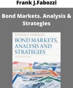 Frank J.Fabozzi – Bond Markets. Analysis & Strategies