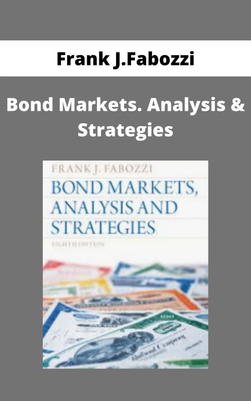 Frank J.Fabozzi – Bond Markets. Analysis & Strategies