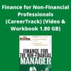 Fred Moore – Finance for Non-Financial Professionals (CareerTrack) (Video & Workbook 1.80 GB)