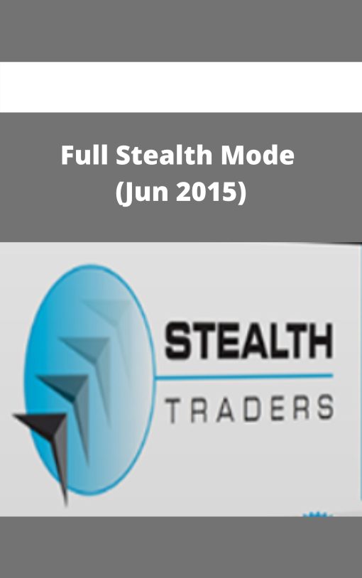 Full Stealth Mode (Jun 2015)