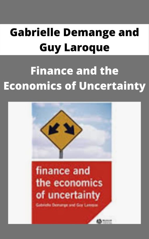 Gabrielle Demange and Guy Laroque – Finance and the Economics of Uncertainty