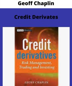 Geoff Chaplin – Credit Derivates –