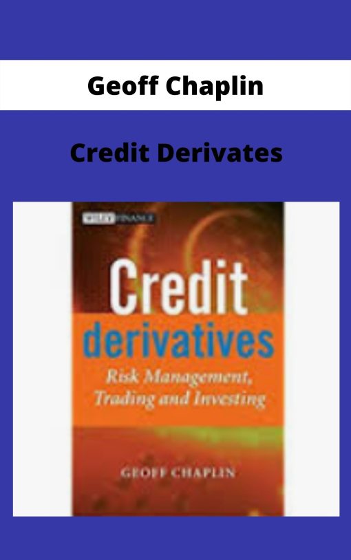 Geoff Chaplin – Credit Derivates –