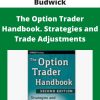 George Jabbour, Philip Budwick – The Option Trader Handbook. Strategies and Trade Adjustments