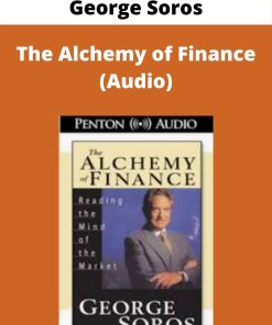 George Soros – The Alchemy of Finance (Audio)