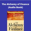 George Soros – The Alchemy of Finance (Audio Book)