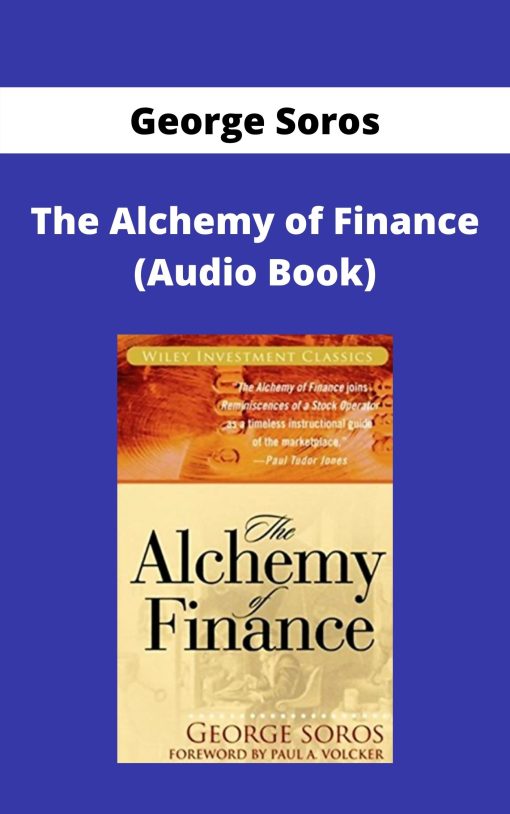 George Soros – The Alchemy of Finance (Audio Book)