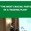 GREGOIRE DUPONT – THE MOST CRUCIAL PARTS OF A TRADING PLAN