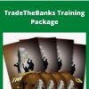 Guy Cohen – TradeTheBanks Training Package