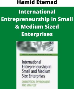 Hamid Etemad – International Entrepreneurship in Small & Medium Sized Enterprises