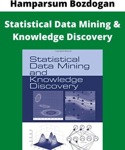 Hamparsum Bozdogan – Statistical Data Mining & Knowledge Discovery