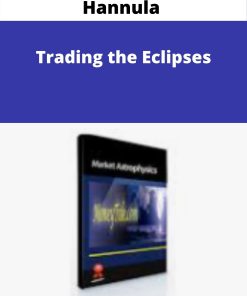 Hans Hannula – Trading the Eclipses –