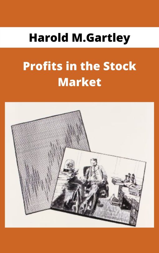 Harold M.Gartley – Profits in the Stock Market –