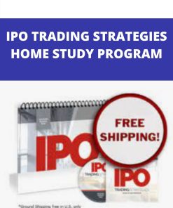 IPO TRADING STRATEGIES HOME STUDY PROGRAM