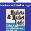 J.Peter Steidlmayer, Kevin Koy – Markets and Market Logic –