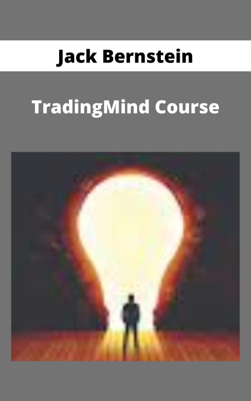 Jack Bernstein – TradingMind Course. –