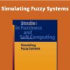 James J.Buckley – Simulating Fuzzy Systems –