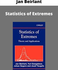 Jan Beirlant – Statistics of Extremes –