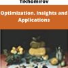 Jan Brinkhuis, Vkadimir Tikhomirov – Optimization. Insights and Applications