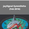 JaySignal SymmDelta (Feb 2016)