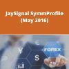 JaySignal SymmProfile (May 2016)