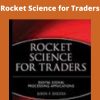 John Ehlers – Rocket Science for Traders –