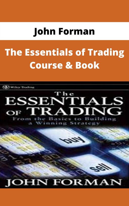 John Forman – The Essentials of Trading Course & Book