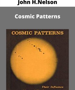 John H.Nelson – Cosmic Patterns