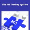 John Locke – The M3 Trading System –