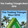 John Locke – The Trading Triangle Maui 2016 –