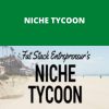 JON DYKSTRA – NICHE TYCOON